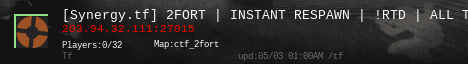 [Synergy.tf] 2FORT | INSTANT RESPAWN | !RTD | ALL TALK |