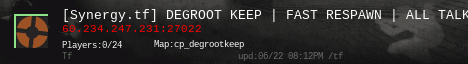 [Synergy.tf] DEGROOT KEEP | FAST RESPAWN | ALL TALK |