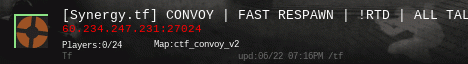 [Synergy.tf] CONVOY | FAST RESPAWN | !RTD | ALL TALK |